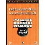 Propaganda PRL-u: Najzabawniejsze Polskie Kroniki Filmowe - Lata 50/60 (DVD)